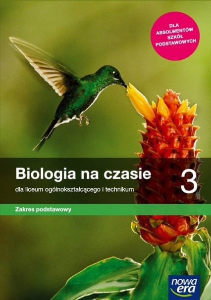 Biologia na czasie 3 Podręcznik Zakres podstawowy Szkoła ponadpodstawowa - Holeczek Jolanta | okładka