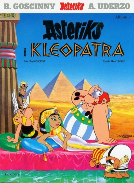 Asteriks Album 5 Asteriks i Kleopatra - René Goscinny | okładka