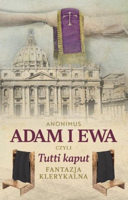 Adam i Ewa czyli Tutti kaput - Anonimus | okładka