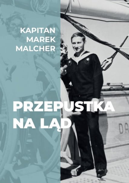 Przepustka na ląd - Marek Malcher | okładka
