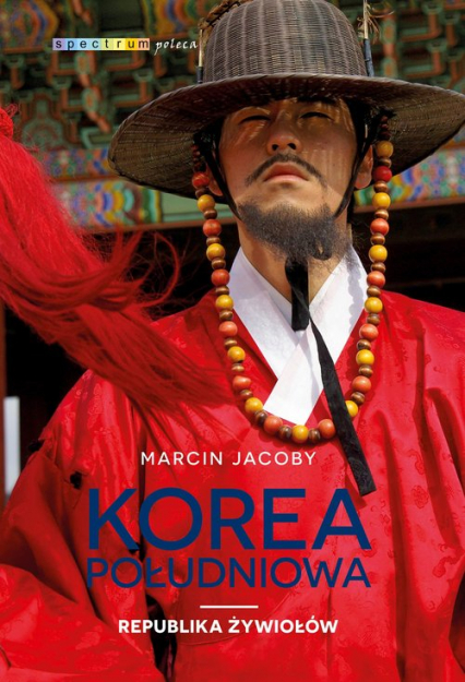 Korea Południowa Republika żywiołów - Marcin Jacoby | okładka