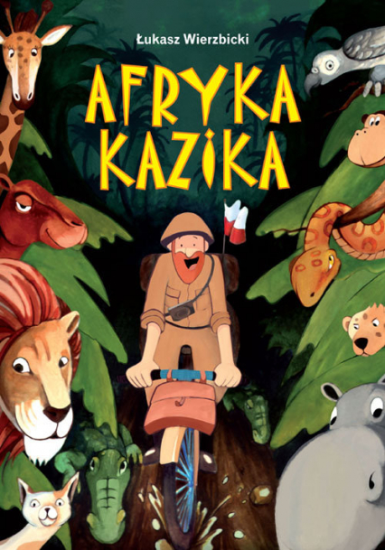 Afryka Kazika - Łukasz Wierzbicki | okładka