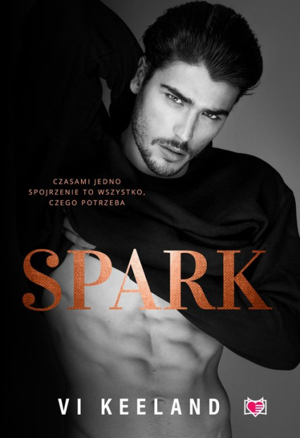 Spark - Vi Keeland | okładka