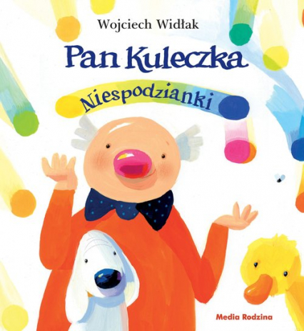 Pan Kuleczka Niespodzianki - Wojciech Widłak | okładka