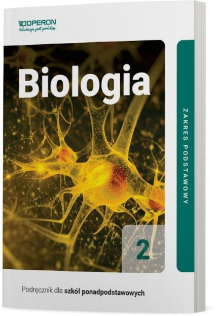 Biologia 2 Podręcznik Zakres podstawowy Szkoła ponadpodstawowa - Jakubik Beata, Szymańska Renata | okładka