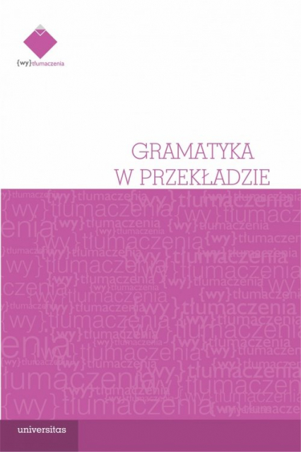 Gramatyka w przekładzie - Łukasz Wiraszka | okładka
