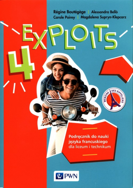 Exploits 4 Podręcznik do nauki języka francuskiego Liceum technikum -  | okładka