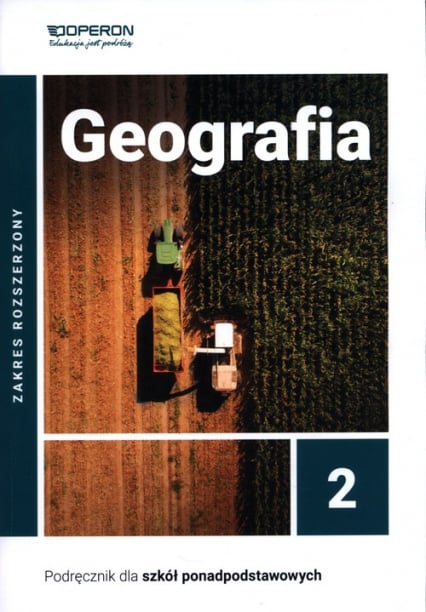 Geografia 2 Podręcznik Zakres rozszerzony. Liceum i technikum - Sławomir Kurek | okładka