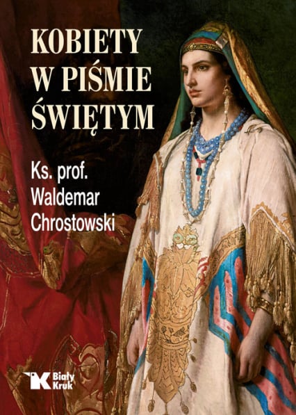 Kobiety w Piśmie Świętym - Chrostowski Waldemar | okładka