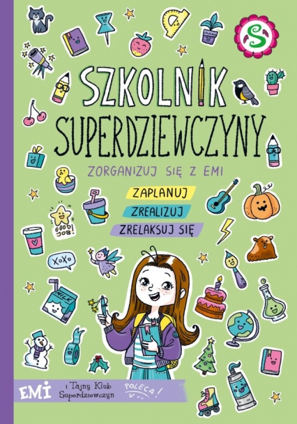 Emi i Tajny Klub Superdziewczyn. Szkolnik 2022 - Agnieszka Mielech | okładka