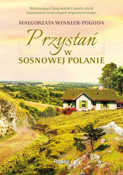 Przystań w Sosnowej Polanie - Małgorzata Winkler-Pogoda | okładka