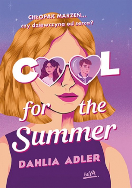 Cool for the Summer - Dahlia Adler | okładka