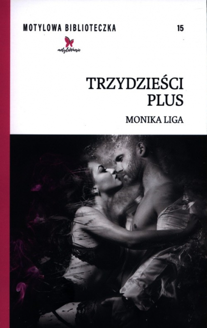 Trzydzieści plus - Monika Liga | okładka