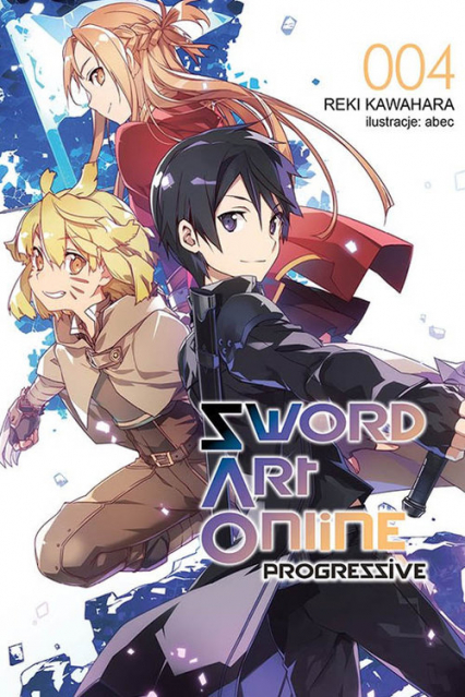 Sword Art Online: Progressive #4 - Kawahara Reki | okładka
