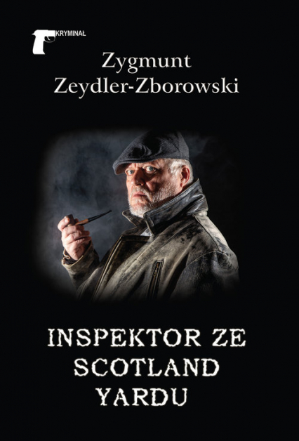 Inspektor ze Scotland Yardu - Zeydler Zborowski Zygmunt | okładka