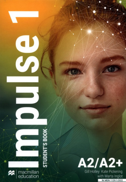 Impulse 1 Student's Book + wersja cyfrowa Liceum technikum - Holley Gill, Pickering Kate | okładka