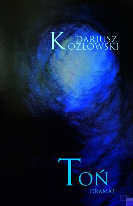 Toń - Dariusz Kozłowski | okładka