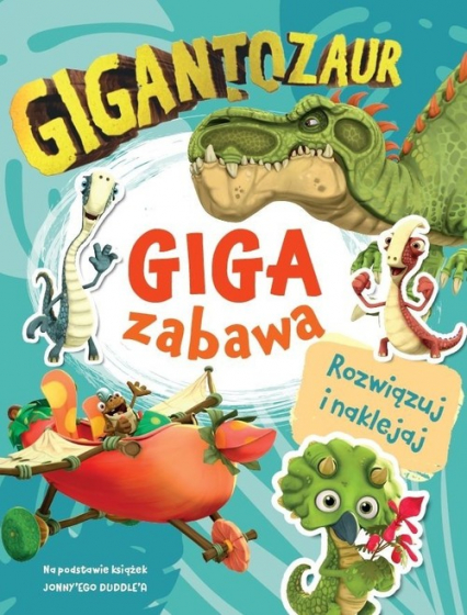 Gigantozaur Giga zabawa -  | okładka