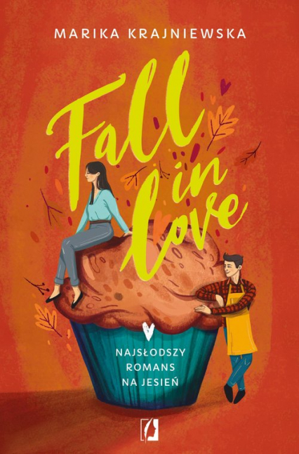 Fall in love - Marika Krajniewska | okładka