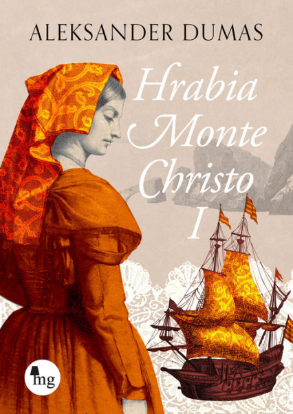 Hrabia Monte Christo Część 1 - Aleksander Dumas | okładka