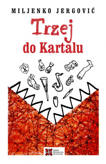 Trzej do Kartalu - Jergović Miljenko | okładka