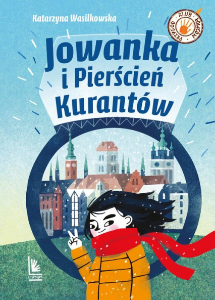 Jowanka i Pierścień Kurantów - Katarzyna Wasilkowska | okładka