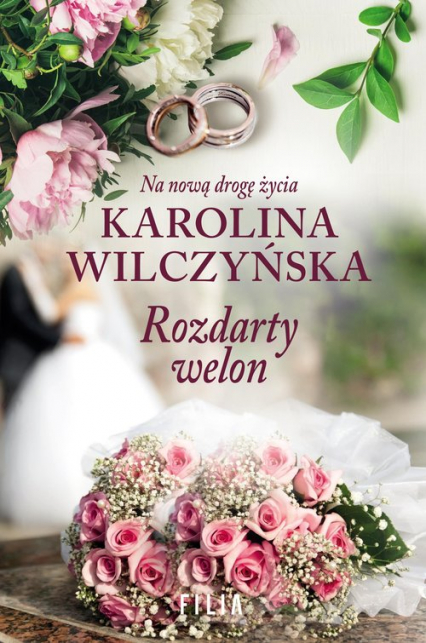 Rozdarty welon - Karolina Wilczyńska | okładka