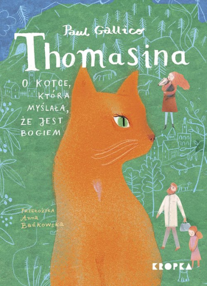 Thomasina, kotka, która myślała, że jest Bogiem - Paul Gallico | okładka
