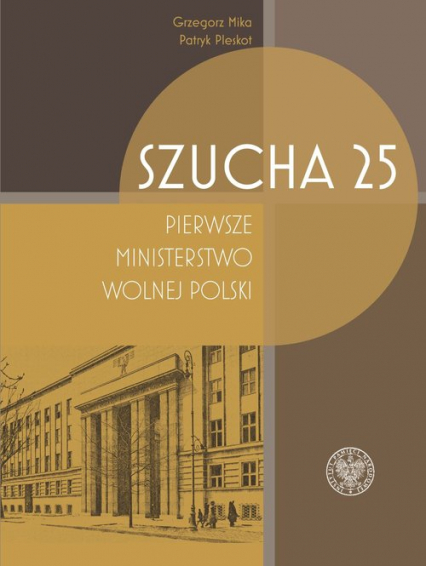 Wojskowy Sąd Rejonowy w Warszawie (1946-1955) - Patryk Pleskot | okładka