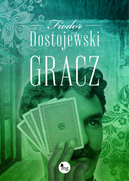 Gracz - Fiodor Dostojewski | okładka