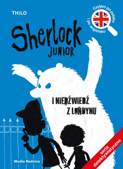 Sherlock Junior i niedźwiedź z Londynu - Thilo | okładka