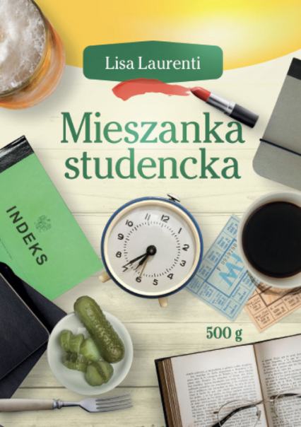 Mieszanka studencka - Lisa Laurenti | okładka