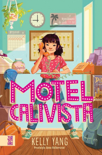 Motel Calivista - Kelly Yang | okładka