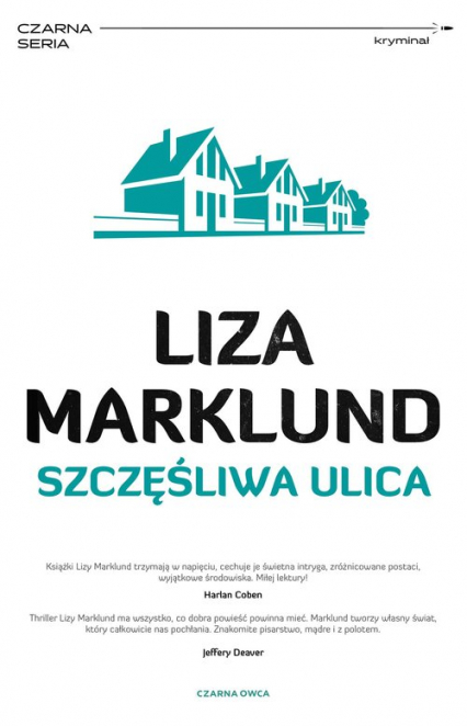 Szczęśliwa ulica - Liza Marklund | okładka