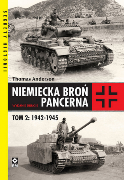 Niemiecka broń pancerna Tom 2 1942-1945 - Thomas Anderson | okładka