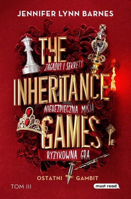 The Inheritance Games. Tom III. Ostatni gambit
 - Jennifer-Lyyn Barnes | okładka