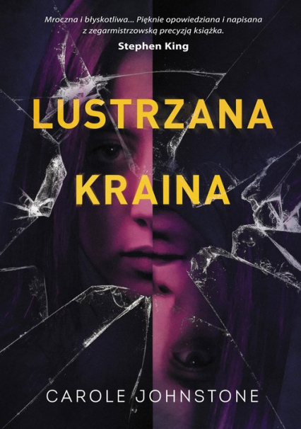 Lustrzana Kraina - Carole Johnstone | okładka