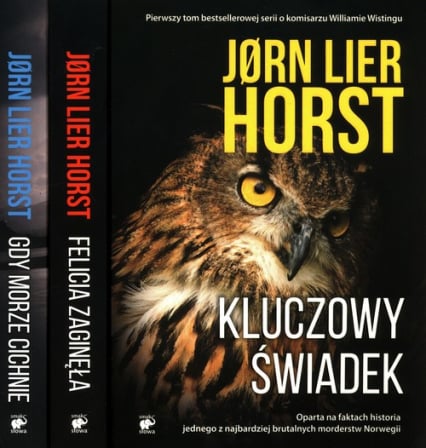 Wisting Tomy 1-3 Kryminalne bestsellery Jorna Liera Horsta - Jorn Lier Horst | okładka