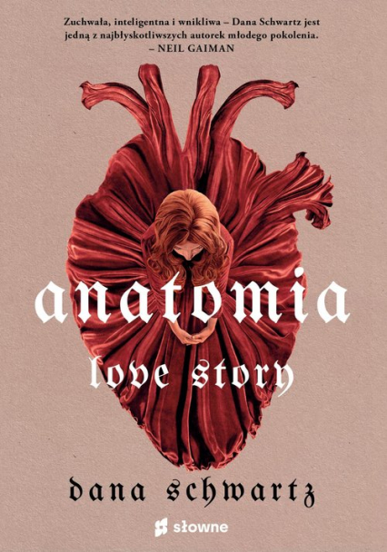 Anatomia Love story - Dana Schwartz | okładka