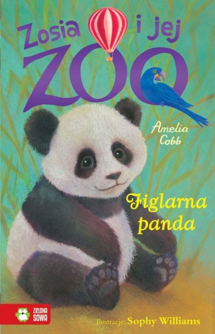 Zosia i jej zoo Figlarna panda - Amelia Cobb | okładka