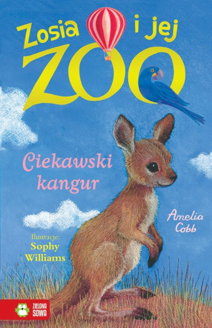 Zosia i jej zoo Ciekawski kangur - Amelia Cobb | okładka