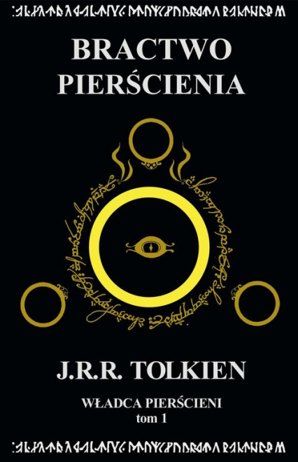 Władca Pierścieni Tom 1 Bractwo Pierścienia - J.R.R. Tolkien | okładka