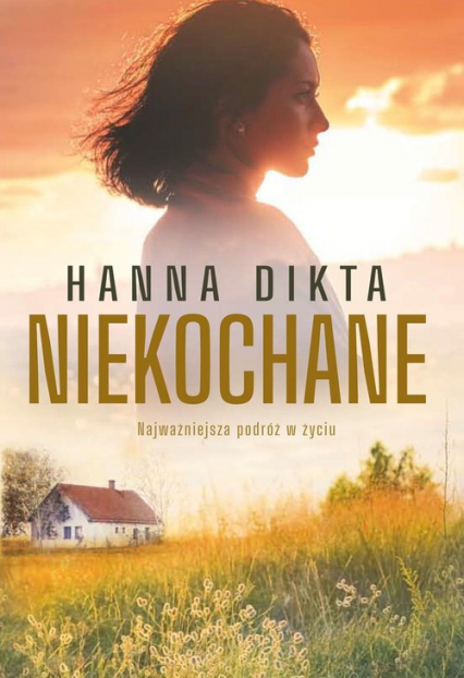 Niekochane - Hanna Dikta | okładka