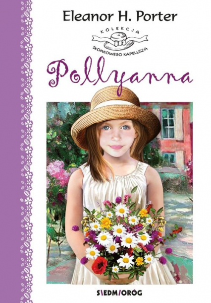 Pollyanna - Porter Eleanor Hodgeman | okładka