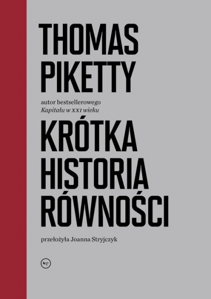 Krótka historia równości - Thomas Piketty | okładka