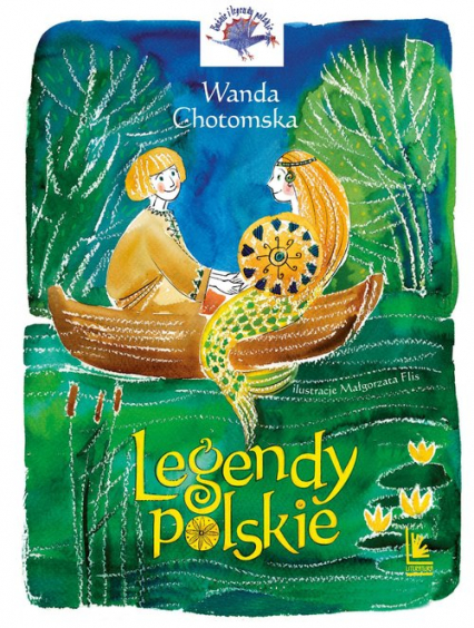 Legendy Polskie - Wanda Chotomska | okładka