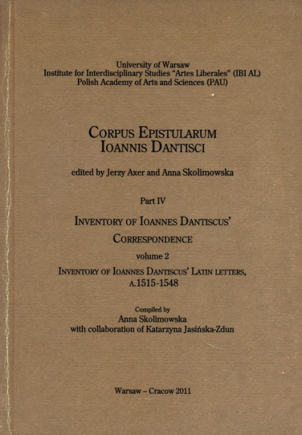 Inventory of Ioannes Dantiscus' Correspondence, part 4, vol. 2 -  | okładka