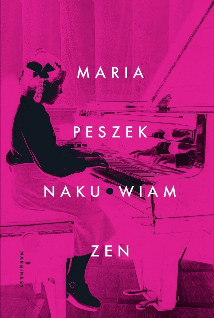 Naku*wiam zen
 - Maria Peszek | okładka