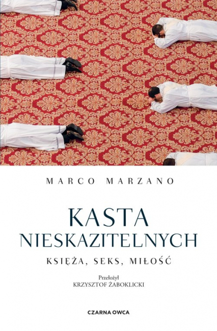 Kasta nieskazitelnych Księża, seks, miłość - Marco Marzano | okładka