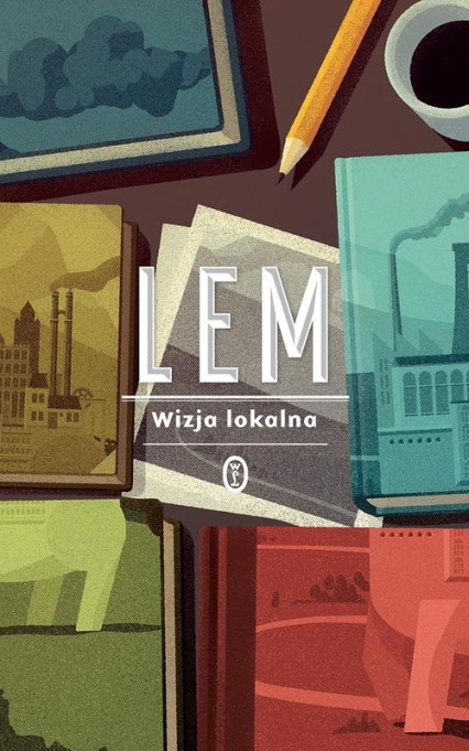 Wizja lokalna - Stanisław Lem | okładka
